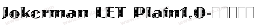 Jokerman LET Plain1.0字体转换